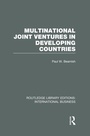 Cover: Multinational Joint Ventures in Developing Countries (RLE International Business) - Routledge