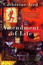 Cover: Amendment of Life - Minotaur Books