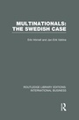 Cover: Multinationals: The Swedish Case (RLE International Business) - Routledge