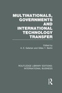 Cover: Multinationals, Governments and International Technology Transfer (RLE International Business) - Routledge