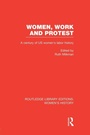 Cover: Women, Work, and Protest - Routledge
