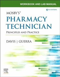 Abbildung von: Workbook and Lab Manual for Mosby's Pharmacy Technician E-Book - Elsevier