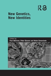 Enlarge image Cover: New Genetics, New Identities - Routledge