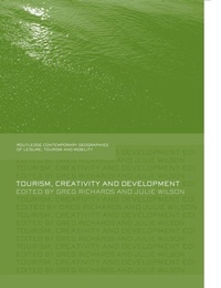 Enlarge image Cover: Tourism, Creativity and Development - Routledge
