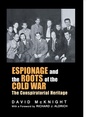 Cover: Espionage and the Roots of the Cold War - Routledge