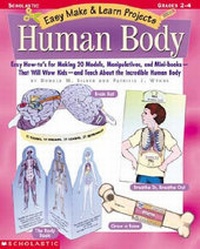 Enlarge image Cover: Easy Make and Learn: The Human Body - Scholastic