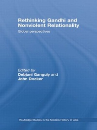 Enlarge image Cover: Rethinking Gandhi and Nonviolent Relationality - Routledge