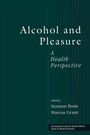 Cover: Alcohol and Pleasure - Routledge