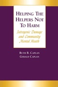 Cover: Helping the Helpers Not to Harm - Routledge