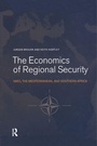 Cover: The Economics of Regional Security - Routledge