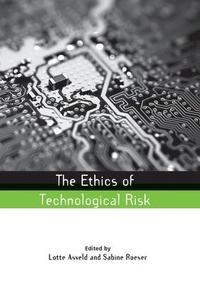 Enlarge image Cover: The Ethics of Technological Risk - Routledge