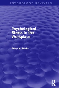 Bild vergrößern Bild: Psychological Stress in the Workplace (Psychology Revivals) - Routledge