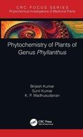 Cover: Phytochemistry of Plants of Genus Phyllanthus - CRC Press