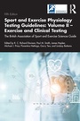 Cover: Sport and Exercise Physiology Testing Guidelines: Volume II - Exercise and Clinical Testing - Routledge