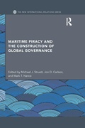 Cover: Maritime Piracy and the Construction of Global Governance - Routledge