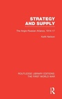 Cover: Strategy and Supply (RLE The First World War) - Routledge