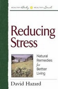 Enlarge image Cover: Reducing Stress - Harvest House Publishers