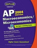 Cover: AP Macroeconomics/Microeconomics, 2004 Edition - Kaplan