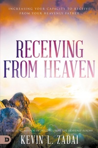 Enlarge image Cover: Receiving from Heaven - Destiny Image