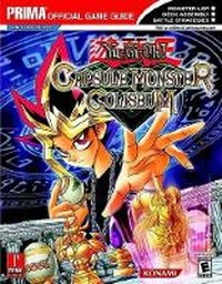 Enlarge image Cover: Yu-Gi-Oh! Capsule Monster Coliseum - Prima Games