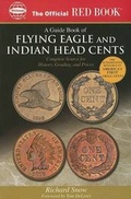 Cover: An Official Red Book: A Guide Book of Flying Eagle and Indian Head Cents - Whitman Publishing