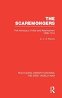 Cover: The Scaremongers (RLE The First World War) - Routledge