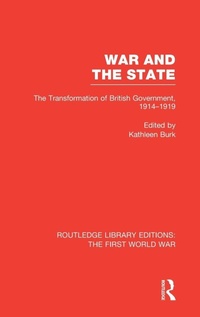 Enlarge image Cover: War and the State (RLE The First World War) - Routledge