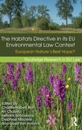 Bild: The Habitats Directive in its EU Environmental Law Context - Routledge