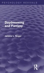 Cover: Daydreaming and Fantasy (Psychology Revivals) - Routledge