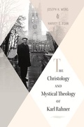 Cover: Christology and Mystical Theology of Karl Rahner - Crossroad Publishing Co ,U.S.