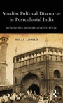 Cover: Muslim Political Discourse in Postcolonial India - Routledge India