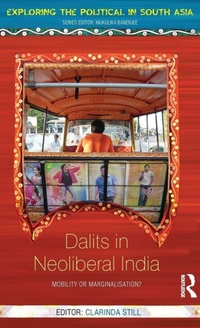 Enlarge image Cover: Dalits in Neoliberal India - Routledge India