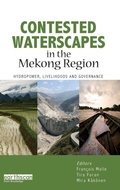 Cover: Contested Waterscapes in the Mekong Region - Earthscan Ltd