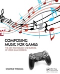 Cover: Composing Music for Games - Routledge