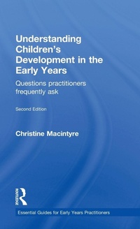 Enlarge image Cover: Understanding Children's Development in the Early Years - Routledge
