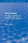 Cover: Holy Images (Routledge Revivals) - Routledge