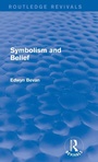 Cover: Symbolism and Belief (Routledge Revivals) - Routledge