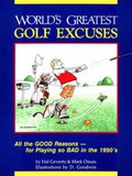 Cover: World's Greatest Golf Excuses - Golfaholics Anonymous