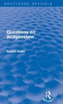 Cover: Questions on Wittgenstein (Routledge Revivals) - Routledge
