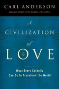 Cover: A Civilization of Love - HarperCollins
