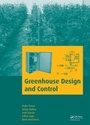 Cover: Greenhouse Design and Control - CRC Press