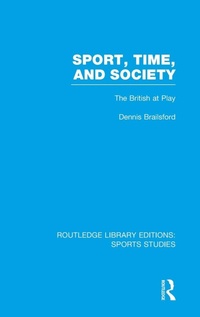 Abbildung von: Sport, Time and Society (RLE Sports Studies) - Routledge