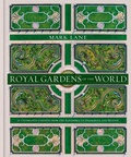 Cover: Royal Gardens of the World - Kyle Books