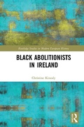 Cover: Black Abolitionists in Ireland - Routledge