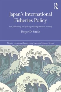 Abbildung von: Japan's International Fisheries Policy - Routledge