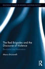 Cover: The Red Brigades and the Discourse of Violence - Routledge