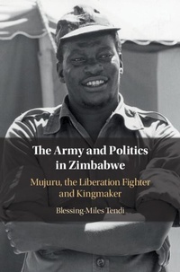 Abbildung von: The Army and Politics in Zimbabwe - Cambridge University Press