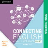 Enlarge image Cover: Connecting English: A Skills Workbook Year 7 Digital Code - Cambridge University Press