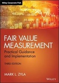 Cover: Fair Value Measurement, Third Edition - Practical Guidance and Implementation - Wiley