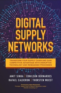 Abbildung von: Digital Supply Networks: Transform Your Supply Chain and Gain Competitive Advantage with  Disruptive Technology and Reimagined Processes - McGraw Hill LLC